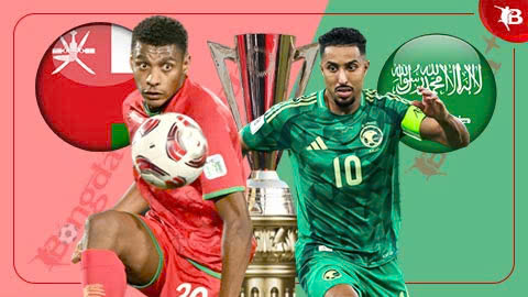 Nhận định bóng đá Oman vs Saudi Arabia, 21h30 ngày 31/12: Vé vào chung kết cho Saudi Arabia